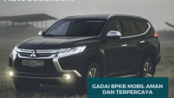 Gadai BPKB Mobil Aman Hanya Disini (Sudah Banyak yang Membuktikan)