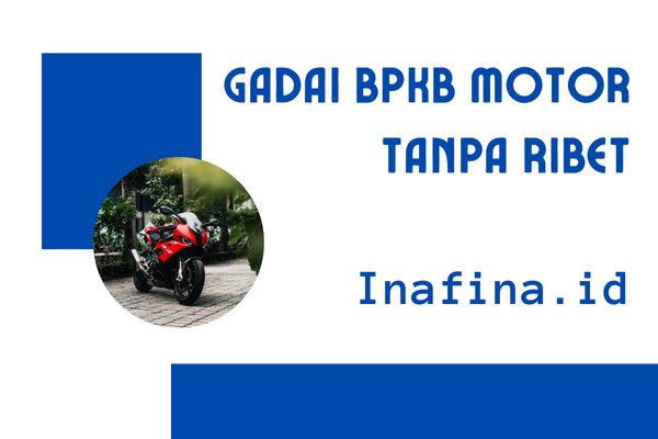 gadai bpkb motor tanpa ribet
