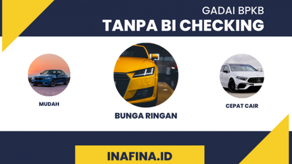 Gadai BPKB Tanpa BI Checking, Solusi Atasi Kesulitan Finansial!