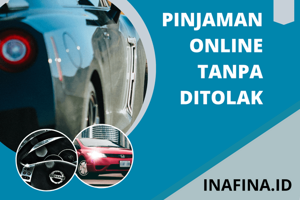 pinjaman online tanpa ditolak
