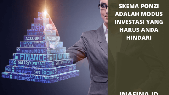 Skema Ponzi Adalah Modus Investasi yang Harus Anda Hindari