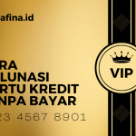 Cara Melunasi Kartu Kredit Tanpa Bayar