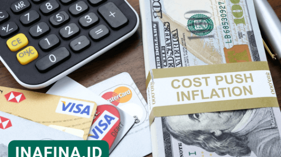 Cost Push Inflation: Penyebab, Dampak, dan Solusinya